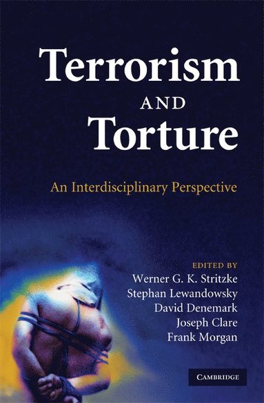 bokomslag Terrorism and Torture