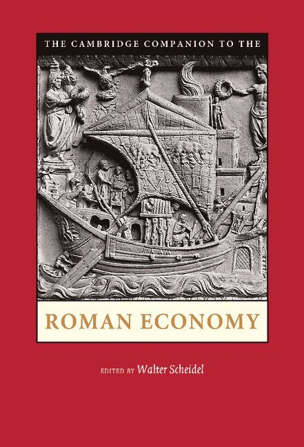 The Cambridge Companion to the Roman Economy 1