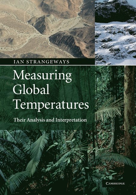Ian Strangeways - Measuring Global Temperatures, Inbunden