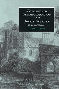 bokomslag Wordsworth, Commodification, and Social Concern