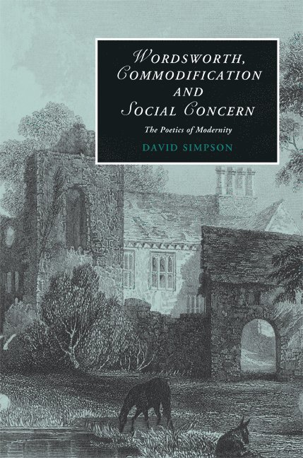 Wordsworth, Commodification, and Social Concern 1