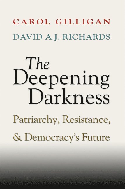 The Deepening Darkness