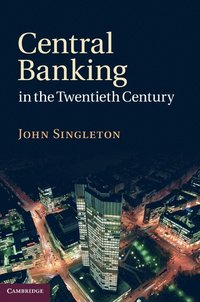 bokomslag Central Banking in the Twentieth Century
