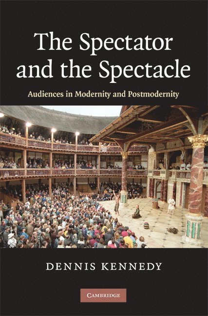 The Spectator and the Spectacle 1