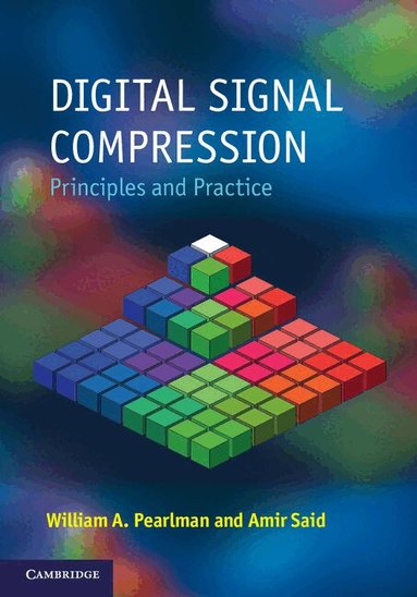 William A. Pearlman, Amir Said - Digital Signal Compression, Inbunden
