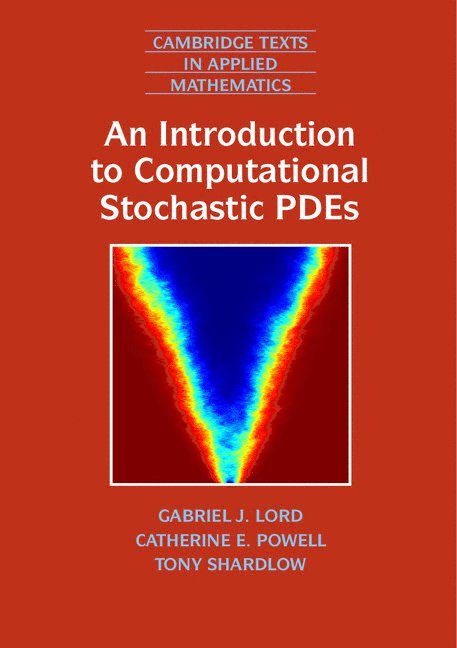 An Introduction to Computational Stochastic PDEs 1