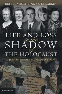 bokomslag Life and Loss in the Shadow of the Holocaust