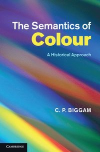bokomslag The Semantics of Colour