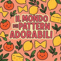 bokomslag Mondo dei Pattern Adorabili