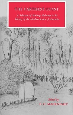 Campbell Macknight - The Farthest Coast, Häftad