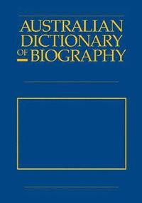 bokomslag Australian Dictionary of Biography V8