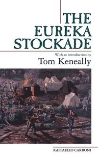 bokomslag Eureka Stockade-3Rd Ed