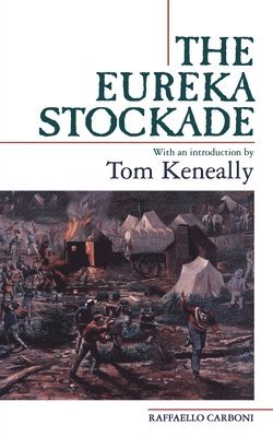 bokomslag Eureka Stockade-3Rd Ed