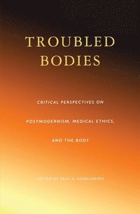 bokomslag Troubled Bodies