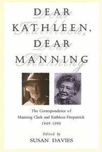 bokomslag Dear Kathleen, Dear Manning