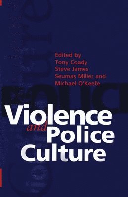 Violence And Police Culture