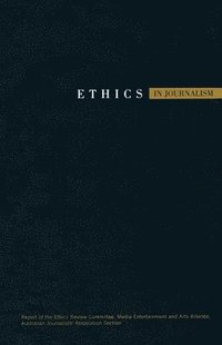 bokomslag Ethics In Journalism