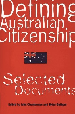 bokomslag Defining Australian Citizenship