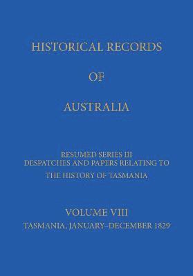 Historical Records of Australia Series III, Vol VIII