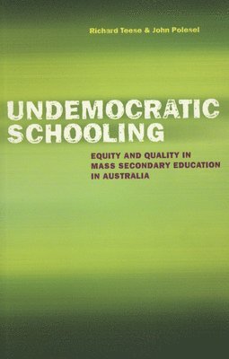 bokomslag Undemocratic Schooling