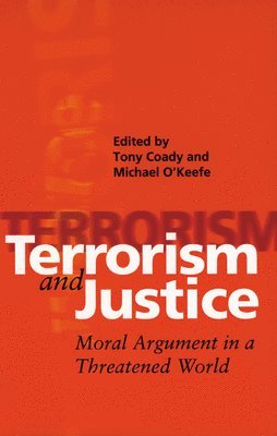 bokomslag Terrorism and Justice