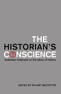 bokomslag The Historian's Conscience