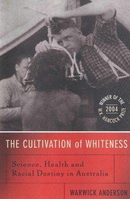Cultivation of Whiteness