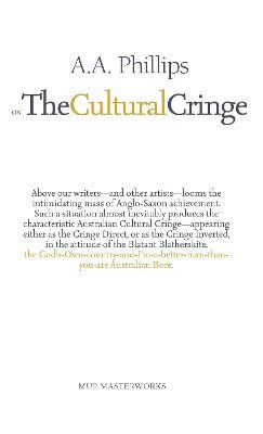 A.A. Phillips, A. A. Phillips, A A Phillips - On The Cultural Cringe, Häftad
