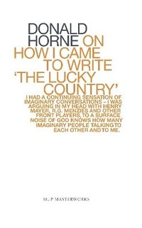 bokomslag On How I Came To Write 'the Lucky Country'