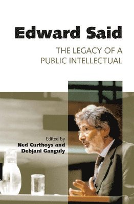 Debjani Ganguly, Ned Curthoys - Edward Said, Häftad