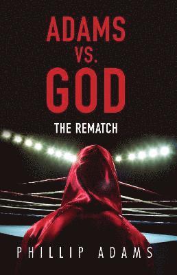 Adams Vs. God