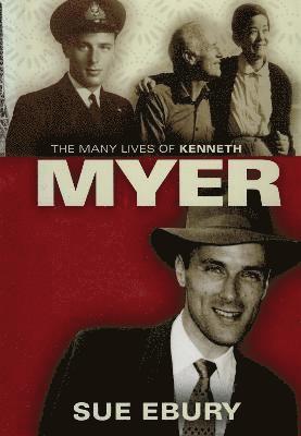 bokomslag The Many Lives Of Kenneth Myer