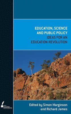 Simon Marginson, Richard James, Simon Marginson, Richard James - Education, Science and Public Policy, Häftad
