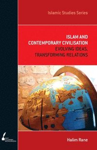 bokomslag Islam and Contemporary Civilisation