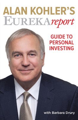 bokomslag Alan Kohler's Eureka Report Guide To Personal Investing