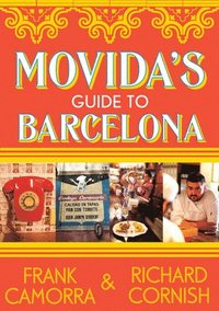 bokomslag Movida's Guide To Barcelona