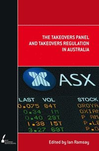 bokomslag Takeovers Panel and Takeovers Regulation in Australia
