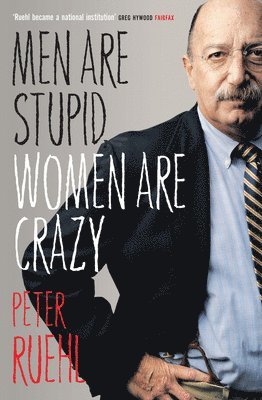 Men Are Stupid, Women Are Crazy 1