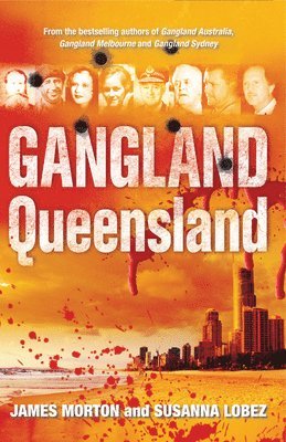 bokomslag Gangland Queensland