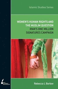 bokomslag Women's Human Rights and the Muslim Question