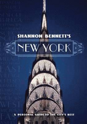Shannon Bennett's New York 1
