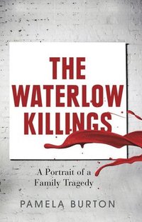 bokomslag The Waterlow Killings