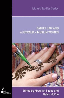 Family Law and Australian Muslim Women 1
