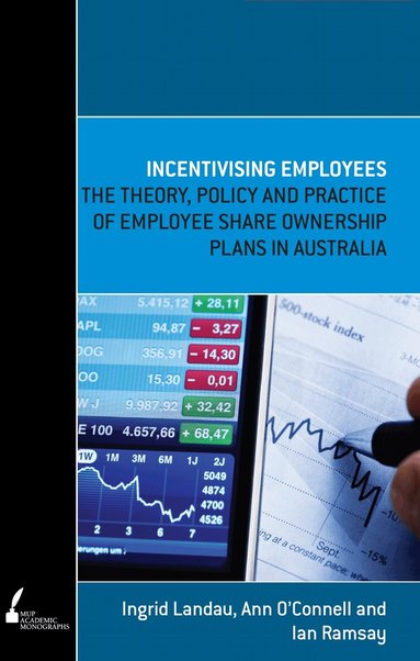 Ingrid Landau, Ann O'Connell, Ian Ramsay - Incentivising Employees, Häftad