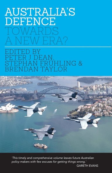 Peter Dean, Brendan Taylor, Peter J. Dean, Brendan Taylor, Stephan Frühling - Australia's Defence, Häftad