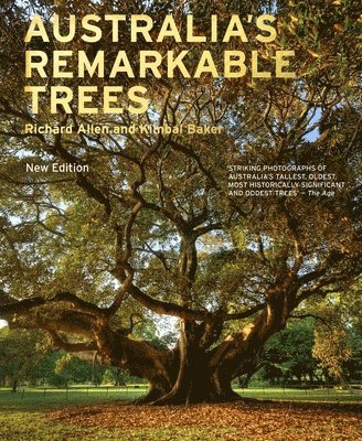 Richard Allen, Kimbal Baker - Australia's Remarkable Trees New Edition, Häftad