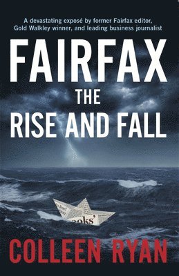 bokomslag Fairfax: The Rise and Fall