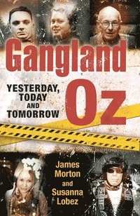 bokomslag Gangland Oz