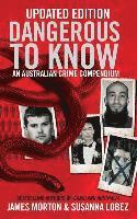 bokomslag Dangerous to Know Updated Edition