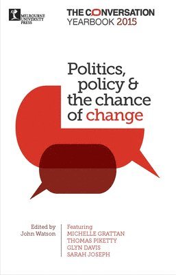 Politics, policy & the chance of change 1